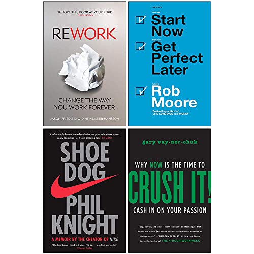 Beispielbild fr ReWork Change the Way You Work Forever, Start Now Get Perfect Later, Shoe Dog A Memoir by the Creator of Nike, [Hardcover] Crushing It 4 Books Collection Set zum Verkauf von Revaluation Books