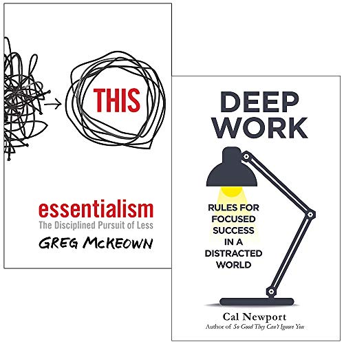 Stock image for Essentialism: The Disciplined Pursuit of Less & Deep Work: Rules for Focused Success in a Distracted World 2 Books Collection Set for sale by Ergodebooks