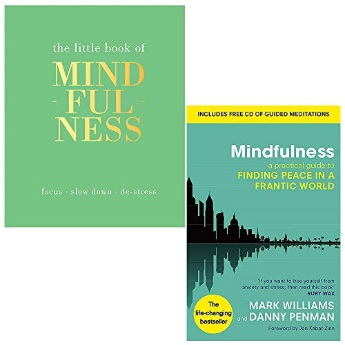 Beispielbild fr The Little Book of Mindfulness [Hardcover] by Tiddy Rowan & Mindfulness A Practical Guide to Finding Peace in a Frantic World By Mark Williams, Dr Danny Penman 2 Books Collection Set zum Verkauf von GF Books, Inc.