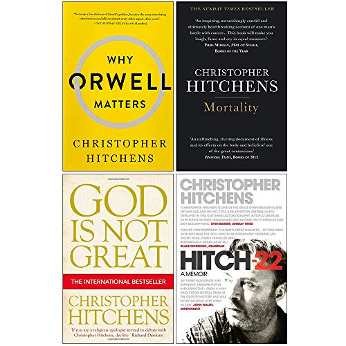 Stock image for Why Orwell Matters, Mortality, God Is Not Great, Hitch 22 By Christopher Hitchens Collection 4 Books Set for sale by Mispah books