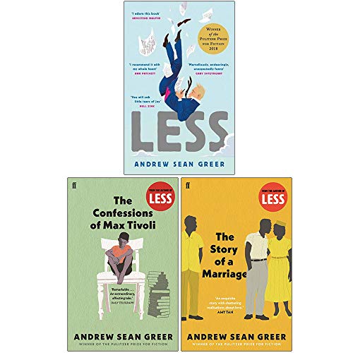 Stock image for Andrew Sean Greer Collection 3 Books Set (Less, The Confessions of Max Tivoli, The Story of a Marriage) for sale by GF Books, Inc.