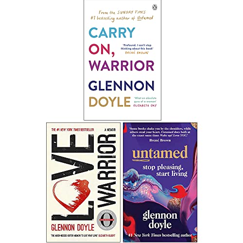 Stock image for Glennon Doyle Collection 3 Books Set (Carry On Warrior, Love Warrior, Untamed Stop pleasing start living) for sale by Book Deals