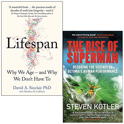 Imagen de archivo de Lifespan Why We Age and Why We Don't Have To By David Sinclair & The Rise of Superman By Steven Kotler 2 Books Collection Set a la venta por Books Unplugged