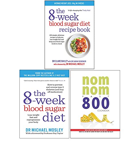 Beispielbild fr The 8-Week Blood Sugar Diet By Michael Mosley & The 8-Week Blood Sugar Diet Recipe Book By Dr Clare Bailey 2 Books Collection Set zum Verkauf von GF Books, Inc.