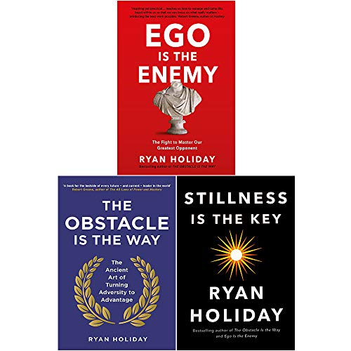 Stock image for Ryan Holiday 3 Books Collection Set (Ego is the Enemy, The Obstacle is the Way, Stillness is the Key) for sale by Lucky's Textbooks