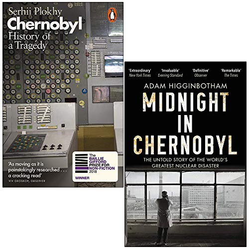 Beispielbild fr Chernobyl History of a Tragedy By Serhii Plokhy & Midnight in Chernobyl By Adam Higginbotham 2 Books Collection Set zum Verkauf von Books Unplugged