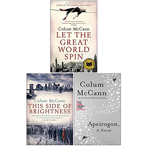 Stock image for Colum McCann Collection 3 Books Set (Let the Great World Spin, This Side of Brightness, Apeirogon) for sale by GF Books, Inc.