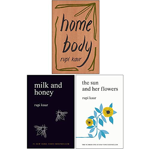 9789124086879: Rupi Kaur Collection 3 Books Set (Home Body, Milk and Honey, The The Sun and Her Flowers)