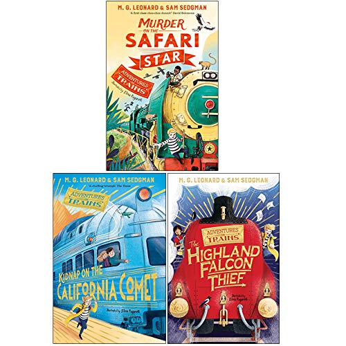 Stock image for Adventures on Trains Series 3 Books Collection Set By M. G. Leonard & Sam Sedgman (Murder on the Safari Star, Kidnap on the California Comet, The Highland Falcon Thief) for sale by GF Books, Inc.