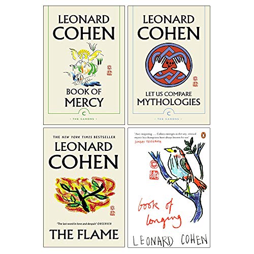 Stock image for Leonard Cohen Collection 4 Books Set ( Book of Longing, The Flame, Book of Mercy, Let Us Compare Mythologies) for sale by Books Unplugged