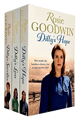 Stock image for Rosie Goodwin Dilly's Story Series 3 Books Collection Set (Dilly's Sacrifice, Dilly's Lass, Dilly's Hope) for sale by Books Unplugged