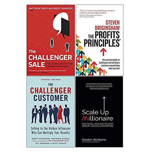 Imagen de archivo de The Challenger Sale, The Challenger Customer, Scale Up Millionaire, The Profits Principles 4 Books Collection Set a la venta por Books Unplugged