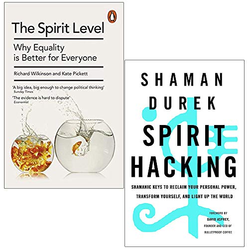 Stock image for The Spirit Level By Kate Pickett and Richard Wilkinson & Spirit Hacking By Shaman Durek 2 Books Collection Set for sale by Books Unplugged