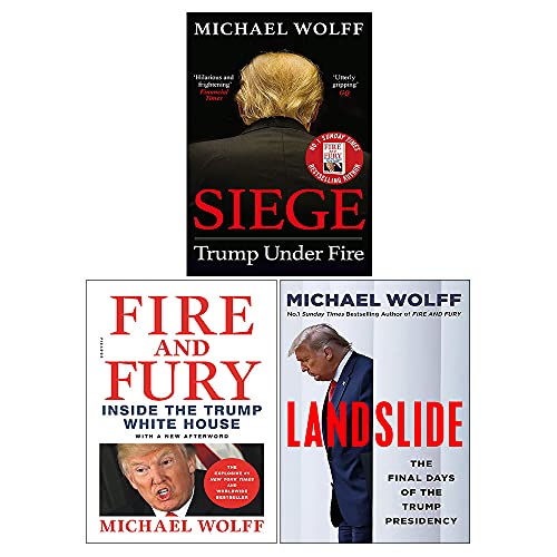 Imagen de archivo de Michael Wolff Collection 3 Books Set (Fire and Fury, Siege Trump Under Fire, Landslide [Hardcover]) [Paperback] Michael Wolff a la venta por AFFORDABLE PRODUCTS