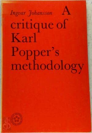 Stock image for A critique of Karl Popper's methodology. for sale by Ted Kottler, Bookseller