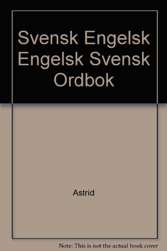 Imagen de archivo de Svensk Engelsk Engelsk Svensk Ordbok a la venta por Bookmans