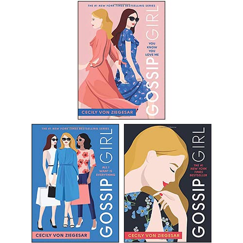 Imagen de archivo de Gossip Girl Series 3 Books Collection Set By Cecily von Ziegesar (Gossip Girl, You Know You Love Me, All I Want Is Everything) a la venta por GF Books, Inc.