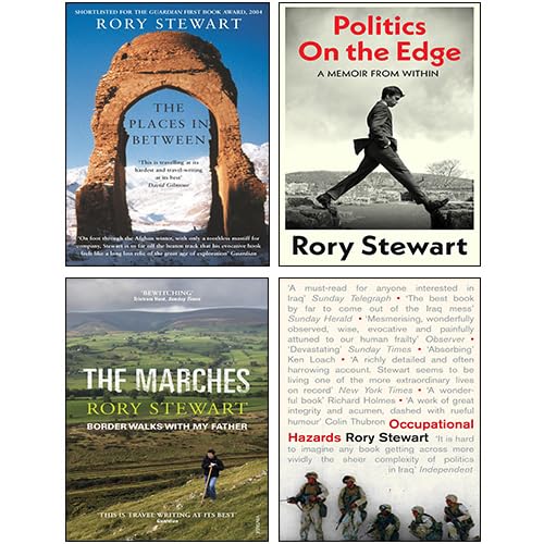 Stock image for Rory Stewart 4 Books Collection Set (Politics On the Edge [Hardcover], The Places In Between, Occupational Hazards, The Marches) for sale by Books Unplugged