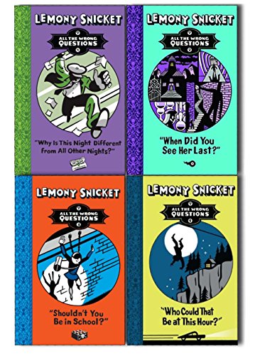 Imagen de archivo de Lemony Snicket All The Wrong Questions 4 Books Collection Pack Set ( Who Could That Be At This Hour?, When Did You See Her Last?, Shouldn't You be in School?, Why Is This Night Different from All Other Nights?) a la venta por Revaluation Books