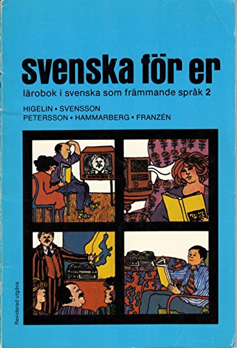 Beispielbild fr svenska for er: lärobok i svenska som frammandw sprak 2 zum Verkauf von ThriftBooks-Dallas