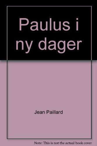 9789127009189: Paulus i ny dager (Swedish Edition)