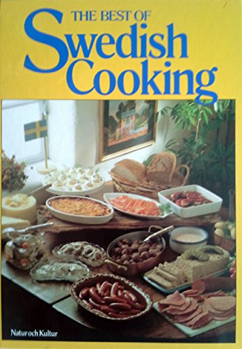Stock image for The Best of Swedish Cooking for sale by Irish Booksellers