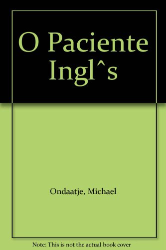 Stock image for O Paciente Ingls for sale by Snow Crane Media