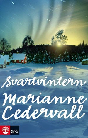 Beispielbild fr Svartvintern (av Marianne Cedervall) [Imported] [Paperback] (Swedish) (Mirjam och Hervor, del 2) zum Verkauf von Wonder Book