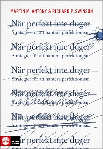 Imagen de archivo de När perfekt inte duger : strategier f r att hantera perfektionism a la venta por AwesomeBooks