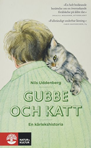 Stock image for Gubbe och katt : en k�rlekshistoria for sale by Wonder Book
