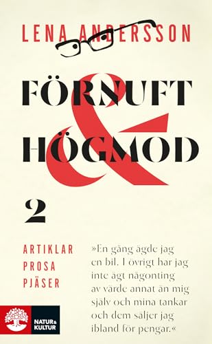 Stock image for Frnuft och hgmod : artiklar, prosa, pjser. 2 for sale by Pangloss antikvariat & text.