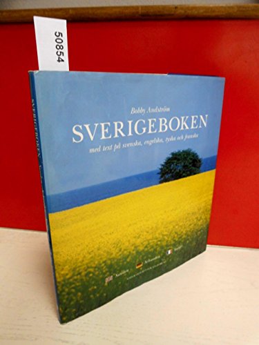 Beispielbild fr Sverigeboken ( med text pa svenska , engelska , tyska och franska ) zum Verkauf von Versandantiquariat Felix Mcke