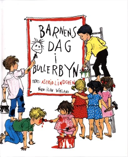 Beispielbild fr Barnens dag i Bullerbyn (Klumpe Dumpe-b?ckerna) zum Verkauf von SecondSale