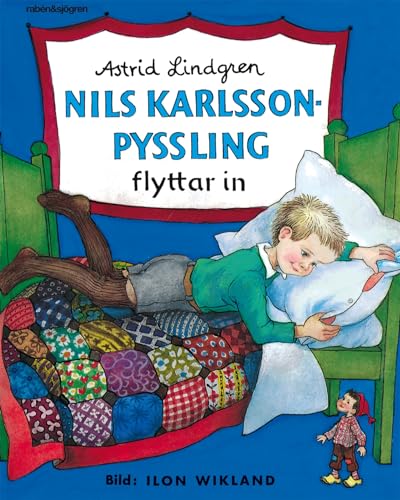 Stock image for Nils Karlsson Pyssling flyttar in (Klumpe Dumpe b?ckerna) for sale by Greener Books