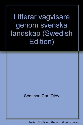 Stock image for Littera?r va?gvisare genom svenska landskap (Swedish Edition) for sale by Wonder Book