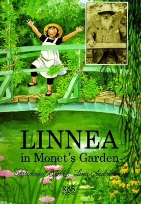9789129573022: Linnea in Monet's Garden: Christina Bjork