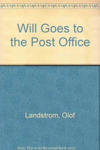 Stock image for Will Goes to the Post Office for sale by SecondSale