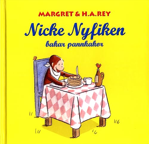 Beispielbild fr Nicke Nyfiken bakar pannkakor zum Verkauf von WorldofBooks