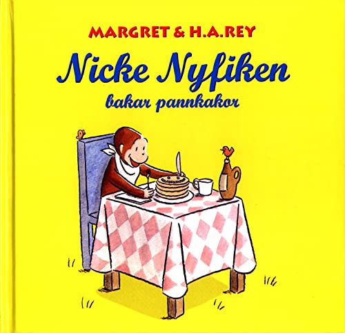 Imagen de archivo de Nicke Nyfiken bakar pannkakor a la venta por WorldofBooks