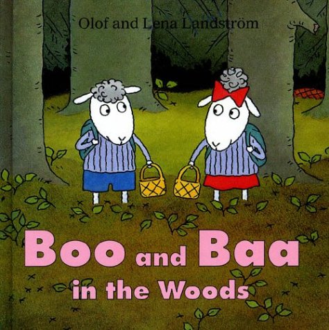 Stock image for Boo and Baa in the Woods for sale by Your Online Bookstore