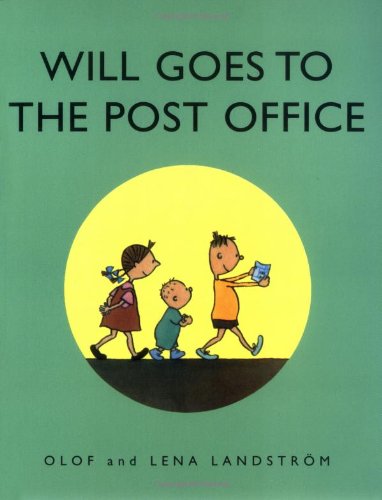 Stock image for Will Goes to the Post Office for sale by Better World Books