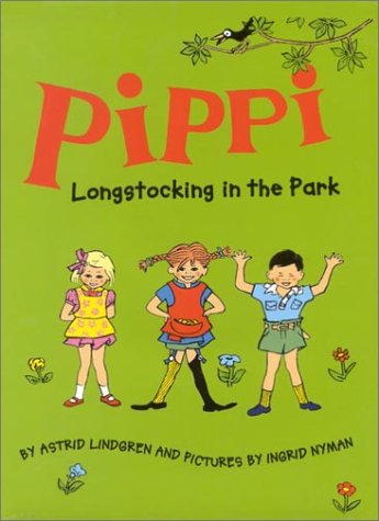 Stock image for Pippi Longstocking in the Park for sale by Reuseabook