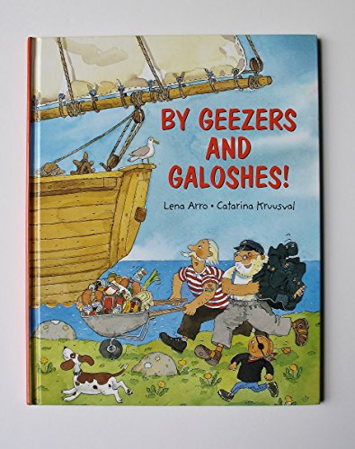 9789129653489: By Geezers and Galoshes!