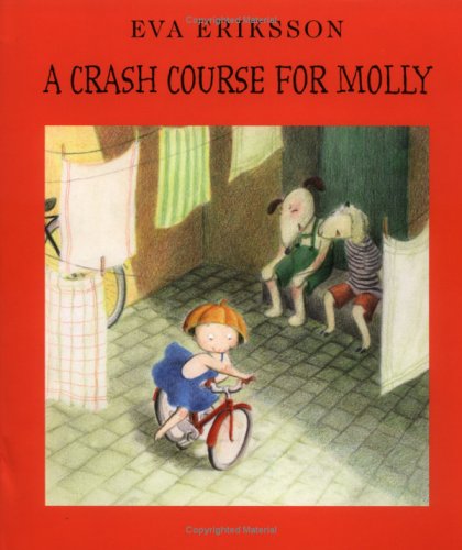 Beispielbild fr A Crash Course for Molly zum Verkauf von Better World Books