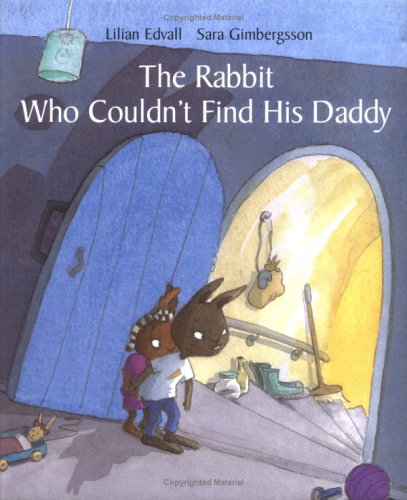 Beispielbild fr The Rabbit Who Couldn't Find His Daddy zum Verkauf von WorldofBooks