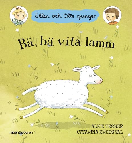 Stock image for Bä, bä vita lamm : Ellen och Olle sjunger (Peka och sjung) for sale by WorldofBooks