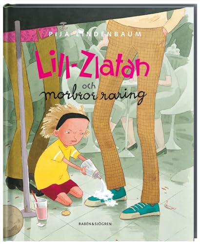 Stock image for Lill-Zlatan och morbror raring (Klumpe Dumpe) for sale by WorldofBooks