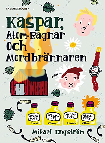 Stock image for Kaspar, Atom-Ragnar och mordbrnnaren for sale by medimops