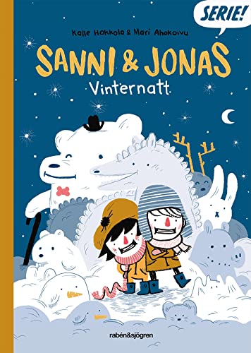 Stock image for Sanni & Jonas : vinternatt for sale by Pangloss antikvariat & text.