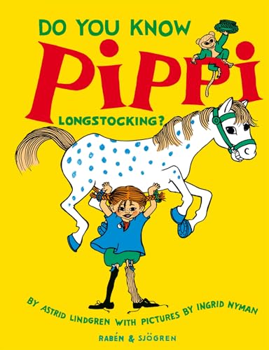 Stock image for Do You Know Pippi Longstocking? for sale by WorldofBooks